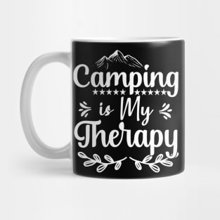 Camping is my therapy camping lover Mug